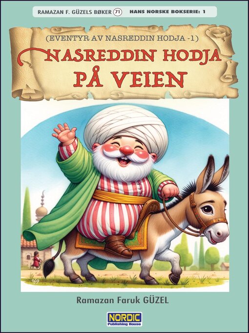 Title details for Nasreddin Hodja på Veien (Eventyr av Nasreddin Hodja -1) by Roh Nordic AB - Available